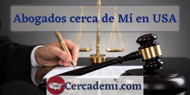 Abogados cerca de Mí en USA