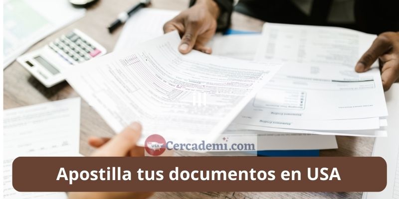 Apostilla tus documentos en USA de forma fácil y rápida