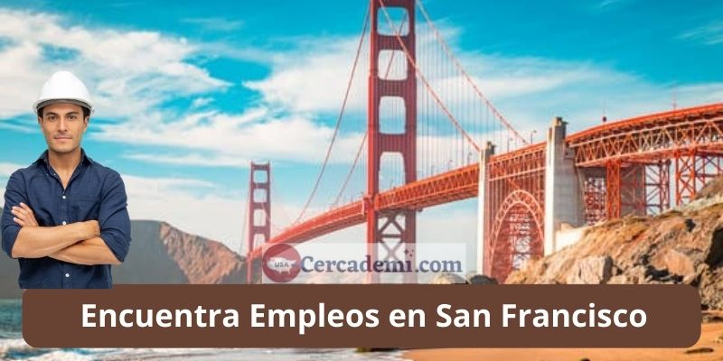 empleos en san francisco california