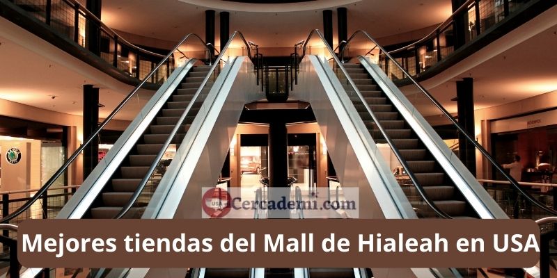 Mejores tiendas del Mall de Hialeah en USA