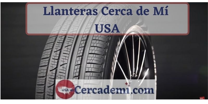 llanteras cerca de mi usa